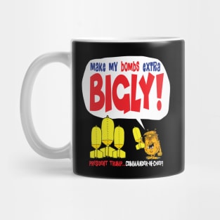 Bigly Mug